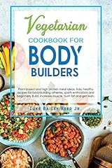 Vegetarian cookbook bodybuilde for sale  Delivered anywhere in USA 