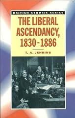 Liberal ascendancy 1830 for sale  Delivered anywhere in UK