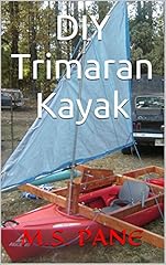 Diy trimaran kayak for sale  Delivered anywhere in USA 
