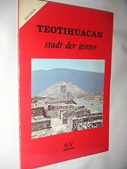 Teotihuacan stadt götter gebraucht kaufen  Wird an jeden Ort in Deutschland