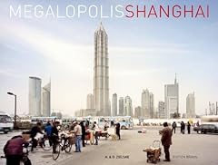 Megalopolis shanghai gebraucht kaufen  Wird an jeden Ort in Deutschland