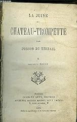 Juive chateau trompette d'occasion  Livré partout en France