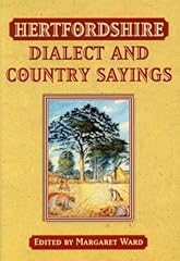 Hertfordshire dialect country for sale  Delivered anywhere in UK