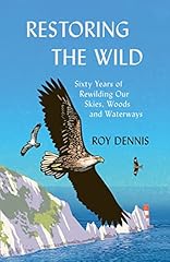 Restoring the wild usato  Spedito ovunque in Italia 