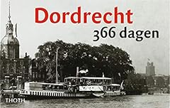 Dordrecht 366 dagen d'occasion  Livré partout en Belgiqu