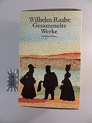 Raabe wilhelm gesammelte gebraucht kaufen  Wird an jeden Ort in Deutschland