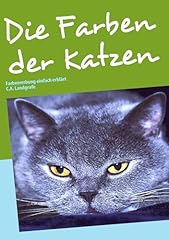 Farben katzen farbvererbung gebraucht kaufen  Wird an jeden Ort in Deutschland