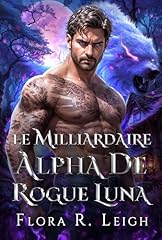 Milliardaire alpha rogue d'occasion  Livré partout en France