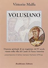 Volusiano. dramma spirituale usato  Spedito ovunque in Italia 