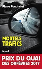 Mortels trafics quai d'occasion  Livré partout en France