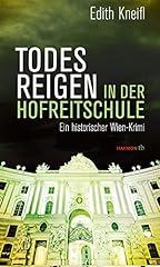 Todesreigen hofreitschule hist gebraucht kaufen  Wird an jeden Ort in Deutschland