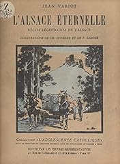 Alsace éternelle récits d'occasion  Livré partout en France