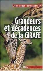 Grandeurs décadences girafe d'occasion  Livré partout en France