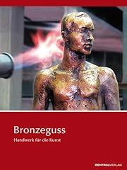 Bronzeguss handwerk kunst gebraucht kaufen  Wird an jeden Ort in Deutschland