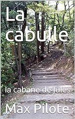 Cabulle cabane jules d'occasion  Livré partout en France