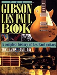 The Gibson Les Paul Book: A Complete History of Les for sale  Delivered anywhere in Canada