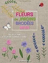 Fleurs jardins brodees d'occasion  Livré partout en France