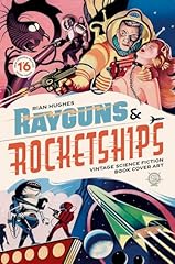 Rayguns rocketships revised for sale  Delivered anywhere in UK