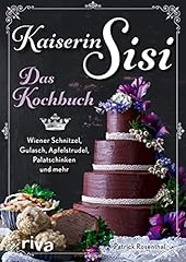 Kaiserin sisi kochbuch gebraucht kaufen  Wird an jeden Ort in Deutschland