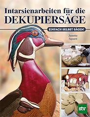 Intarsienarbeiten dekupiersäg gebraucht kaufen  Wird an jeden Ort in Deutschland