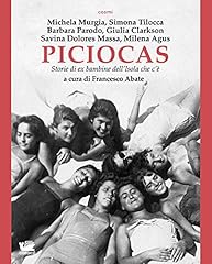 Piciocas. storie bambine usato  Spedito ovunque in Italia 