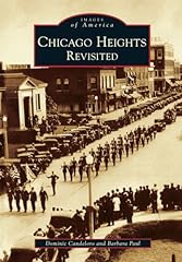 Chicago heights revisited for sale  Delivered anywhere in USA 