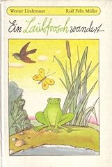 Laubfrosch wandert gebraucht kaufen  Wird an jeden Ort in Deutschland