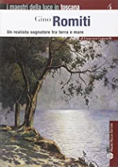 Gino romiti. realista usato  Spedito ovunque in Italia 