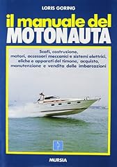 Manuale del motonauta usato  Spedito ovunque in Italia 