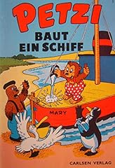 Petzi baut schiff gebraucht kaufen  Wird an jeden Ort in Deutschland