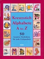 Kreuzstich alphabete kreative gebraucht kaufen  Wird an jeden Ort in Deutschland