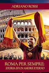 Roma per sempre usato  Spedito ovunque in Italia 