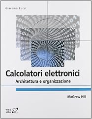 Calcolatori elettronici. archi usato  Spedito ovunque in Italia 