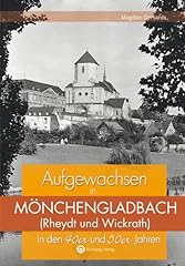 Aufgewachsen mönchengladbach  gebraucht kaufen  Wird an jeden Ort in Deutschland