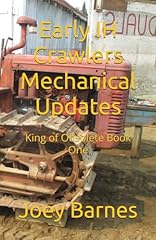 Early crawlers mechanical for sale  Delivered anywhere in USA 