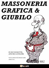 Massoneria grafica giubilo usato  Spedito ovunque in Italia 