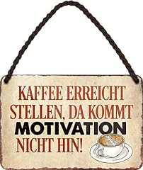 Blechschild kaffee erreicht gebraucht kaufen  Wird an jeden Ort in Deutschland