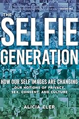 The selfie generation d'occasion  Livré partout en France