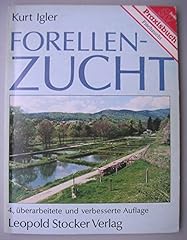 Forellenzucht neu flußgewäss gebraucht kaufen  Wird an jeden Ort in Deutschland