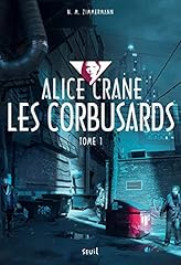 Corbusards alice crane d'occasion  Livré partout en Belgiqu