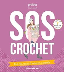 Sos crochet trucs d'occasion  Livré partout en Belgiqu