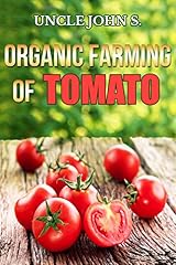Organic farming tomato for sale  Delivered anywhere in USA 