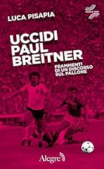 Uccidi paul breitner usato  Spedito ovunque in Italia 