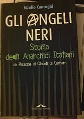 Gli angeli neri. usato  Spedito ovunque in Italia 