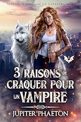 Raisons craquer vampire d'occasion  Livré partout en France