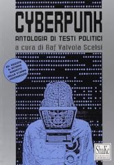 Cyberpunk. antologia testi usato  Spedito ovunque in Italia 