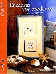 Encadrez broderies perfectionn d'occasion  Livré partout en Belgiqu