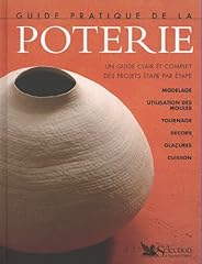 Guide pratique poterie d'occasion  Livré partout en Belgiqu
