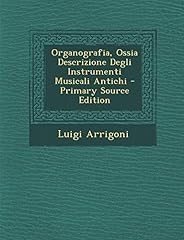 Organografia ossia descrizione usato  Spedito ovunque in Italia 