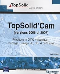 Topsolid cam pratiquez d'occasion  Livré partout en France